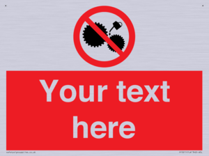 Custom No Oiling Sign